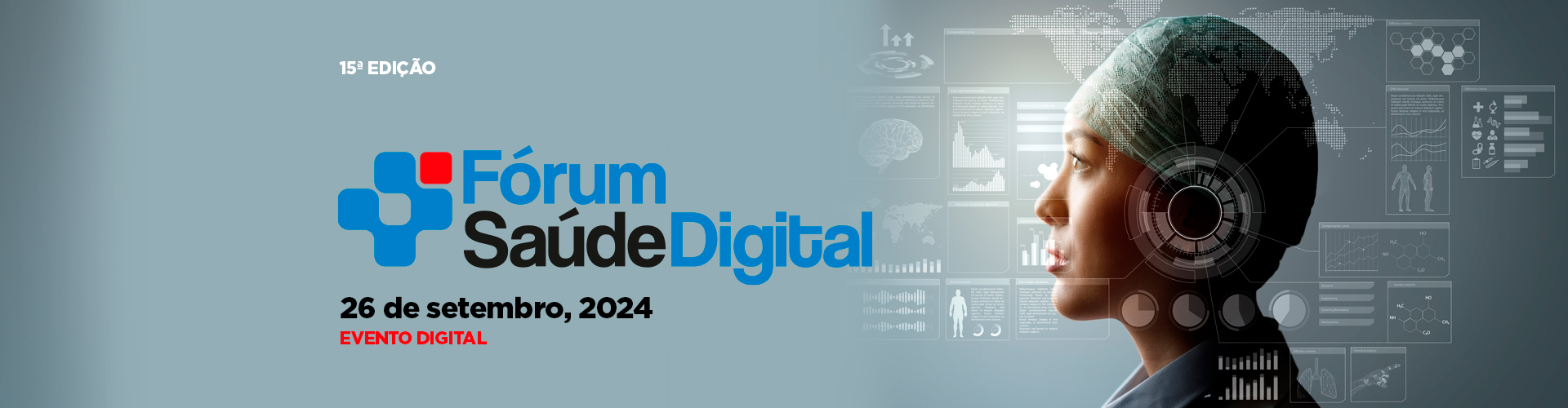 Imagem do evento 15ª Edição Forum Saúde Digital 2024