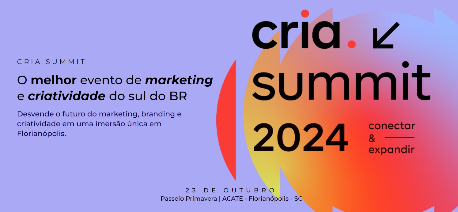 Imagem do evento CriaSummit 2024 em Florianópolis/SC
