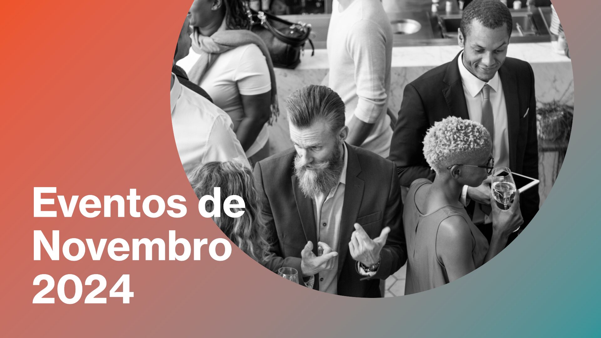 Imagem do artigo: Eventos de Marketing, Comunicação, Tecnologia, Negócios e Inovação em Novembro de 2024