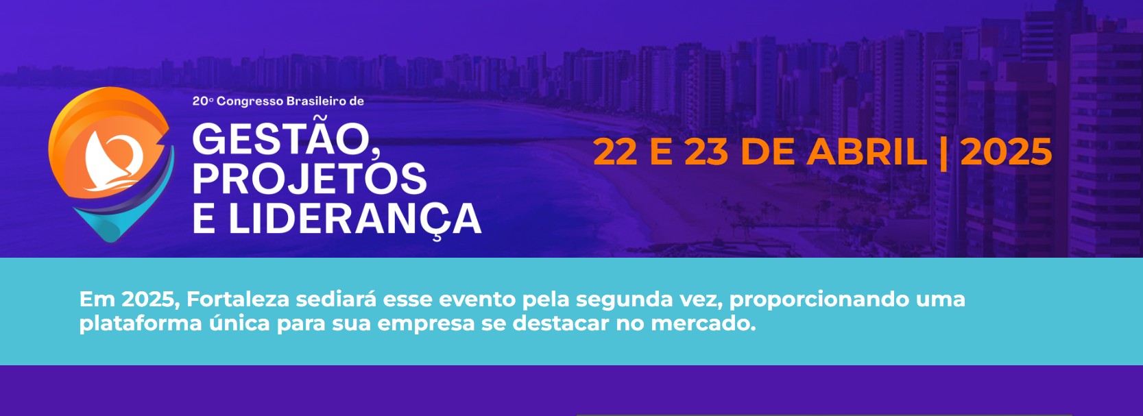 Imagem do evento 20º Congresso Brasileiro de Gestão, Projetos e Liderança 2025 em Fortaleza/CE